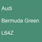 Preview: Audi, Bermuda Green, L64Z.